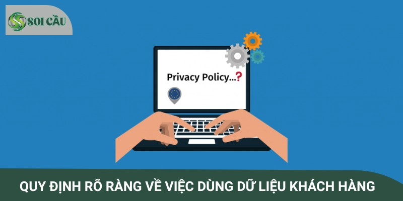Quy định về vấn đề thu thập data khách hàng
