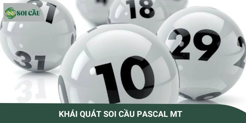Sơ lược về soi cầu Pascal MT