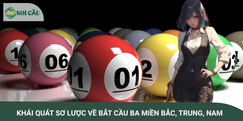 Khái quát sơ lược về bắt cầu ba miền Bắc, Trung, Nam
