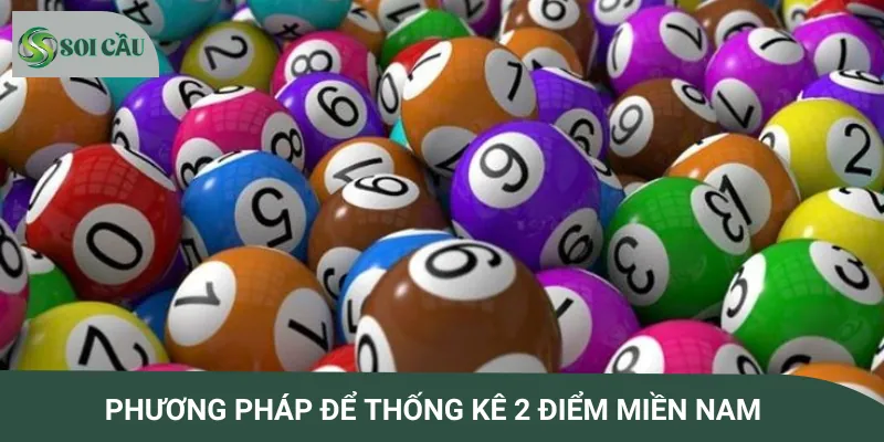 Cách thống kê 2 điểm Miền Nam theo phương pháp