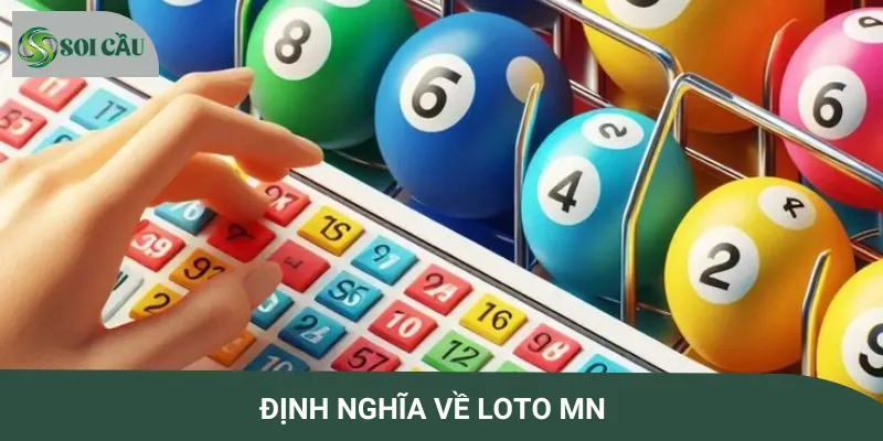 Khái niệm về loto miền Nam