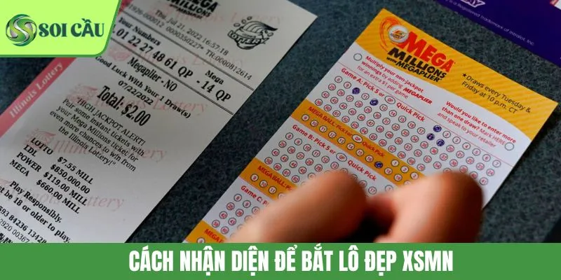Cách nhận diện để bắt lô đẹp XSMN