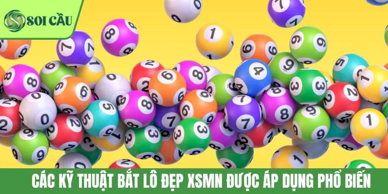 Các kỹ thuật bắt lô đẹp XSMN được áp dụng phổ biến
