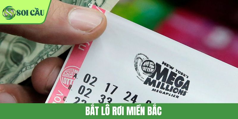 Bắt Lô Rơi Miền Bắc: Chiến Thuật Soi Cầu Ngắn Hiệu Quả