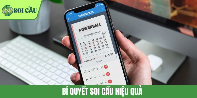 Bí Quyết Soi Cầu Hiệu Quả Giúp Tăng Tỷ Lệ Trúng Lô Mỗi Ngày