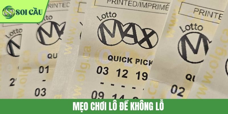 Mẹo Chơi Lô Đề Không Lỗ: Chiến Thuật Tinh Gọn Từ Cao Thủ