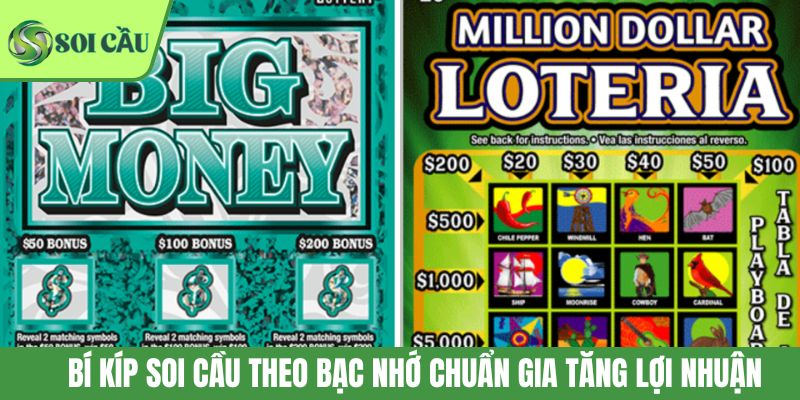 Bí kíp soi cầu theo bạc nhớ chuẩn gia tăng lợi nhuận